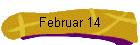 Februar 14