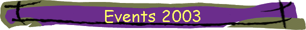 Events 2003