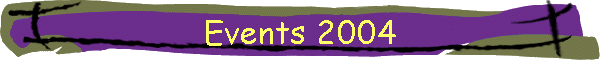 Events 2004